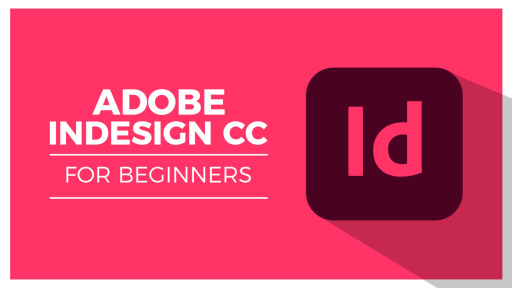 Adobe InDesign CC là gì?