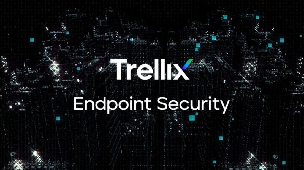 Trellix Endpoint Security
